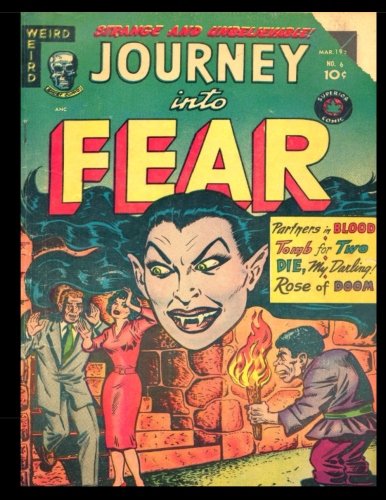 Stock image for Journey Into Fear #6: Golden Age Horror-Suspense Classic Comic 1952 for sale by Revaluation Books