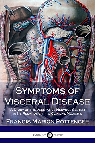 9781986393386: Symptoms of Visceral Disease: A Study of the Vegetative Nervous System in Its Relationship to Clinical Medicine