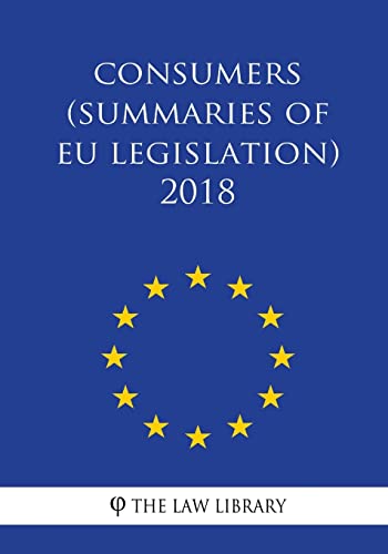 Beispielbild fr Consumers (Summaries of EU Legislation) 2018 zum Verkauf von Buchpark