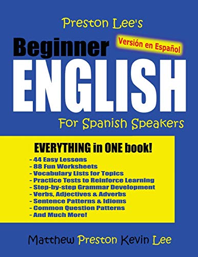 Stock image for Preston Lee's Beginner English For Spanish Speakers (Versi n en Español) for sale by ThriftBooks-Atlanta