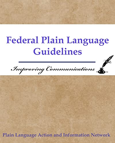 Federal plain language guidelines improving communications government u s 9781986407700 