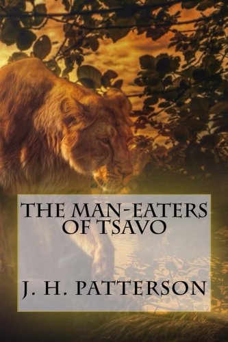 Stock image for The Man-Eaters Of Tsavo for sale by SecondSale