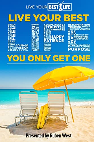 Beispielbild fr Live Your Best Life:: You Only Get oNE zum Verkauf von Half Price Books Inc.