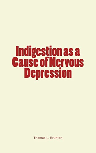 9781986464550: Indigestion as a Cause of Nervous Depression
