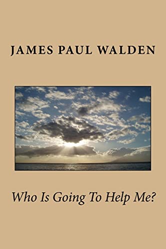 Stock image for Who is going to help me? for sale by THE SAINT BOOKSTORE