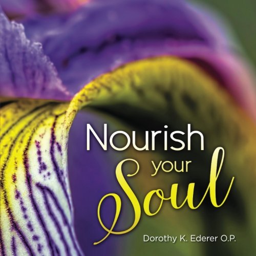 Stock image for Nourish Your Soul for sale by Revaluation Books