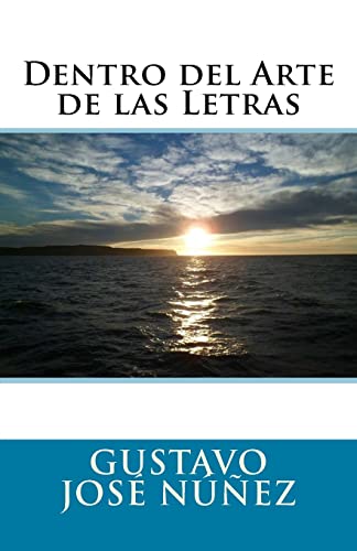 Stock image for Dentro del Arte de Las Letras for sale by THE SAINT BOOKSTORE