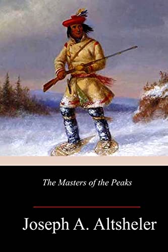 9781986500159: The Masters of the Peaks