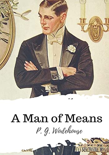 

A Man of Means