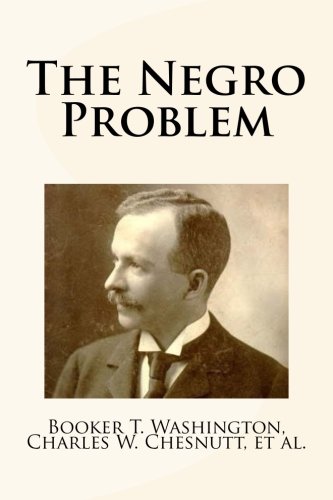 Stock image for The Negro Problem for sale by Revaluation Books