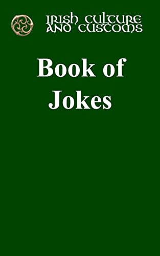 

Irish Culture and Customs Book of Jokes: book of jokes