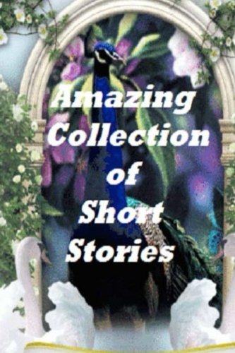 Beispielbild fr Amazing Collection of Short Stories zum Verkauf von Revaluation Books