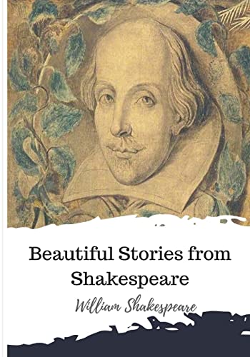 Stock image for Beautiful Stories from Shakespeare for sale by Lucky's Textbooks