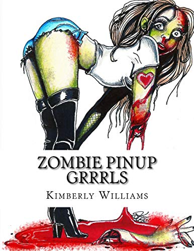 9781986517560: Zombie Pinup GRRRLS: Coloring Book