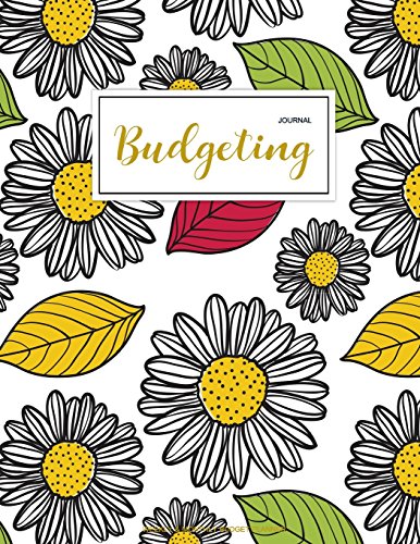Stock image for Budgeting Journal: Finance Monthly & Weekly Budget Planner Expense Tracker Bill Organizer Journal Notebook | Budget Planning | Budget Worksheets . Cover (Expense And Income Tracker) (Volume 1) [Soft Cover ] for sale by booksXpress