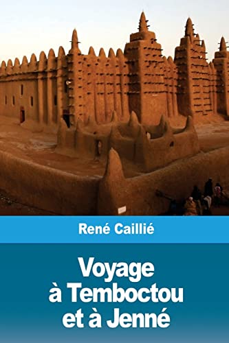 Stock image for Voyage a Temboctou et a Jenne for sale by THE SAINT BOOKSTORE