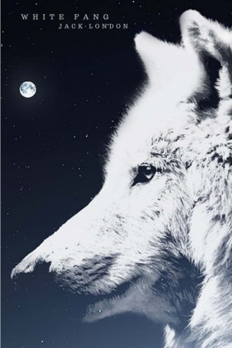 Stock image for White Fang for sale by Revaluation Books