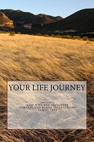 Stock image for Your Life Journey: Highlights and memories of your life in easy question and answer format for sale by Lucky's Textbooks