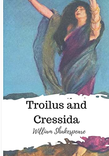 9781986565318: Troilus and Cressida
