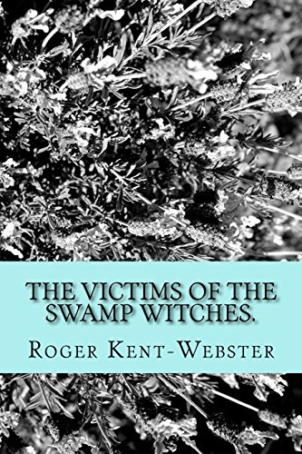 Beispielbild fr The Victims of the swamp whtches.: Leyla's psychic pathwaw No i (Leylas psychic pathway., Band 1) zum Verkauf von Buchpark