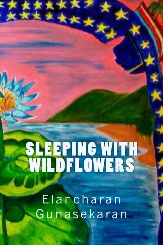 Stock image for Sleeping With Wildflowers for sale by Revaluation Books