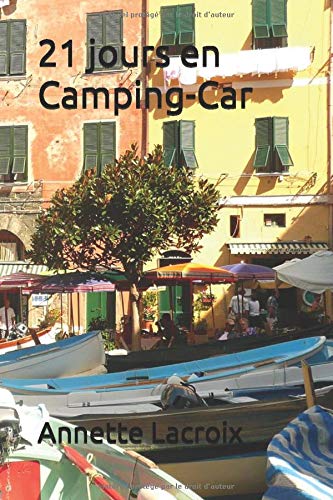 Stock image for 21 jours en Camping-Car for sale by Revaluation Books