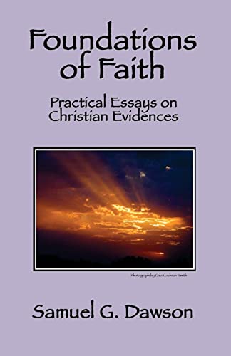 Stock image for Foundations of Faith: Practical Essays on Christian Evidences for sale by Hawking Books