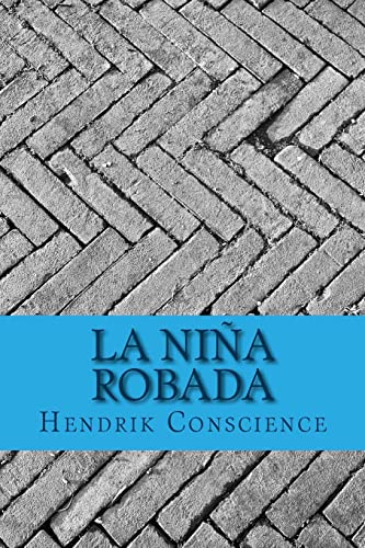 Stock image for La nia robada (Spanish Edition) for sale by Lucky's Textbooks