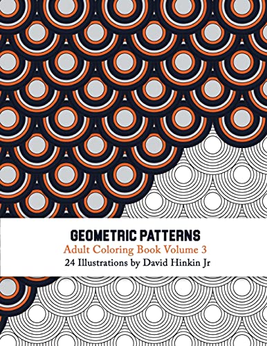 Stock image for Geometric Patterns - Adult Coloring Book Vol. 3 for sale by Save With Sam