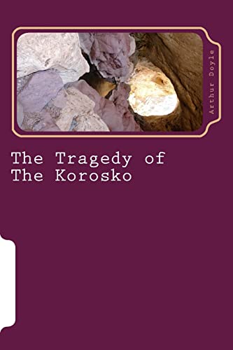 Imagen de archivo de The Tragedy of The Korosko [Soft Cover ] a la venta por booksXpress