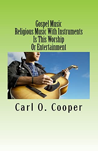 Stock image for Gospel Music: Religious Music With Instruments for sale by ThriftBooks-Atlanta