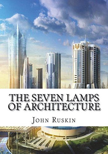 9781986628747: The Seven Lamps of Architecture