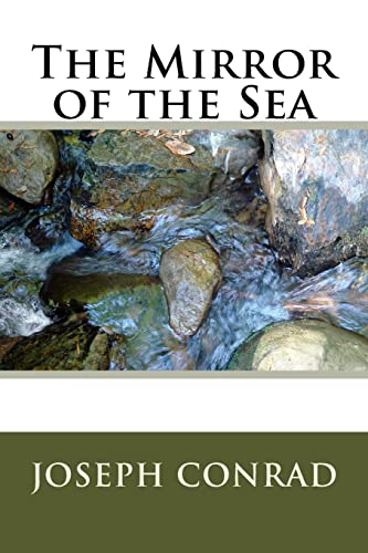 9781986635523: The Mirror of the Sea