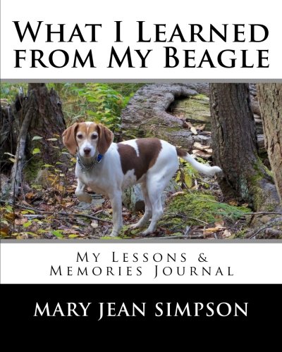 Stock image for What I Learned from My Beagle: My Lessons & Memories Journal for sale by Revaluation Books