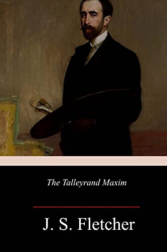 9781986665070: The Talleyrand Maxim