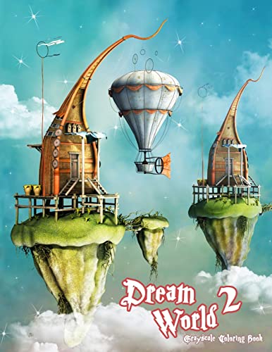 Beispielbild fr Dream World 2 Grayscale Coloring Book: A World of Fantasy Adult Coloring Book zum Verkauf von ThriftBooks-Atlanta