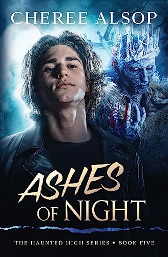 Beispielbild fr The Haunted High Series Book 5- Ashes of Night zum Verkauf von Jenson Books Inc