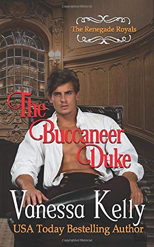9781986670548: The Buccaneer Duke (The Renegade Royals)
