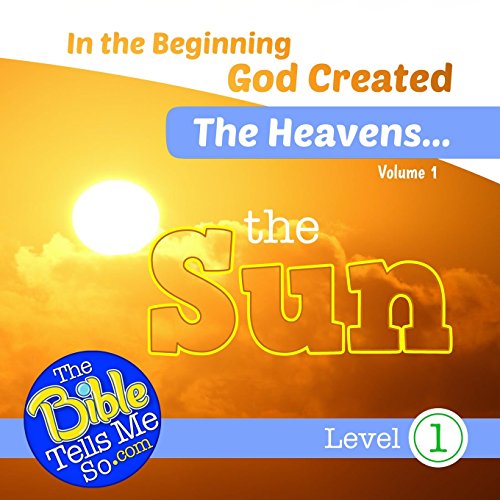 Stock image for In the Beginning God Created the Heavens - The Sun for sale by -OnTimeBooks-