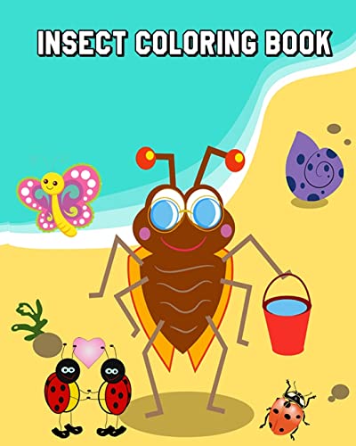 Beispielbild fr Insect Coloring Book: Bugs, Insects and Butterflies for Kids Ages 4-8 Plus Activities Book in One zum Verkauf von Lucky's Textbooks