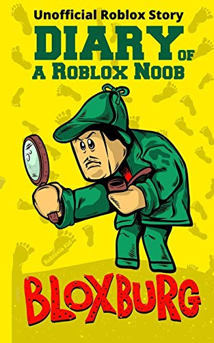 9781986694414 Diary Of A Roblox Noob Roblox Bloxburg Roblox Book 15 Abebooks Kid Robloxia 1986694410 - robloxias swat team roblox