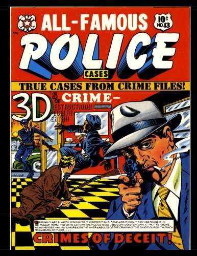 Stock image for All-Famous Police Cases #13: Golden Age True Crime Comic 1953 for sale by Revaluation Books