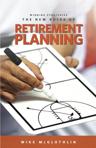 Imagen de archivo de Winning Strategies: : The New Rules of Retirement Planning a la venta por Better World Books