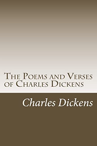 Stock image for The Poems and Verses of Charles Dickens [Soft Cover ] for sale by booksXpress