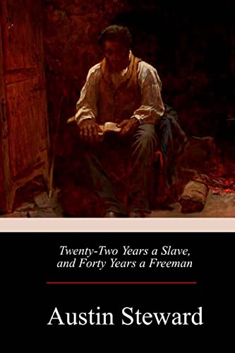 Stock image for Twenty-Two Years a Slave, and Forty Years a Freeman for sale by Lucky's Textbooks