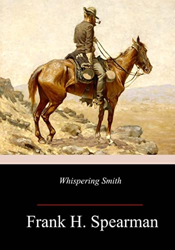 Stock image for Whispering Smith for sale by Blue Vase Books