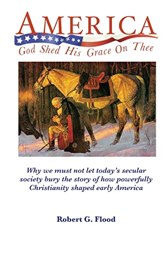 Imagen de archivo de America, God Shed His Grace on Thee a la venta por ThriftBooks-Atlanta
