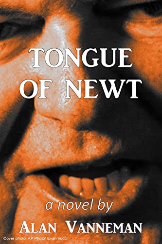 Stock image for Tongue of Newt for sale by Lucky's Textbooks