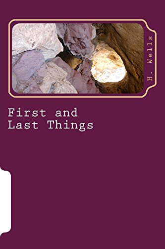 Imagen de archivo de First and Last Things a la venta por Lucky's Textbooks