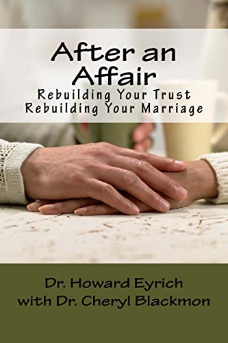 Stock image for After an Affair: Rebuilding Your Trust / Rebuilding Your Marriage for sale by SecondSale